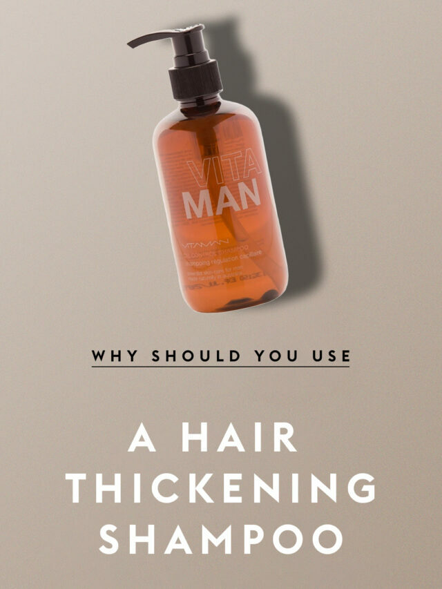 What You Should Know About Thickening Shampoo